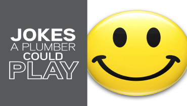 Jokes A Plumber Could Play title next to happy face