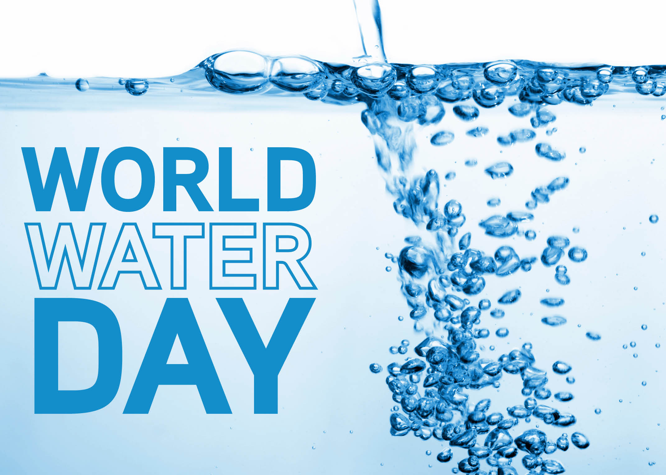 World Water Day title over image of water with bubbles